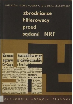 Zbrodniarze hitlerowscy przed sądami NRF