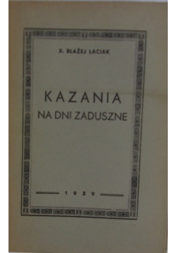 Kazania na dni Zaduszne ,1939 r.