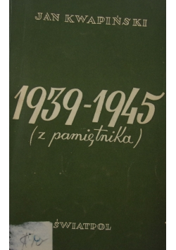 1939 do 1945 kartki z pamiętnika