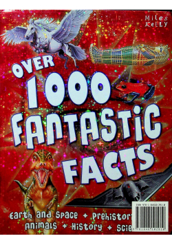 Over 1000 fantastic facts