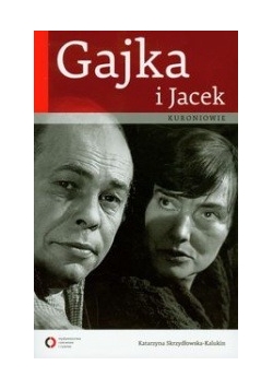 Gajka i Jacek Kuroniowie