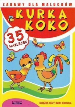 Zabawy dla maluchów - Kurka Koko