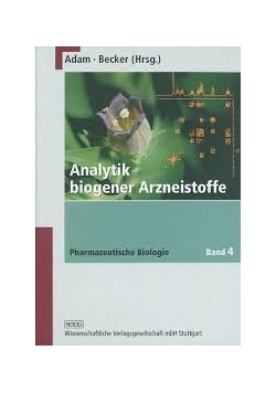 Analytik biogener Arzneistoffe, tom 4