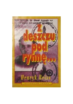 Z deszczu pod rynnę