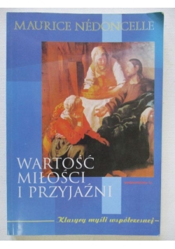 Wartość miłości i przyjaźni