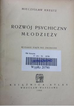 Rozwój psychiczny młodzieży, 1946 r.