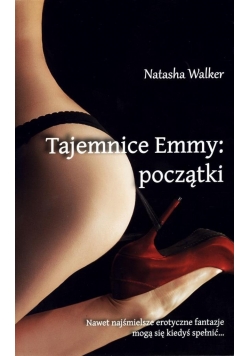Tajemnice Emmy. Początki