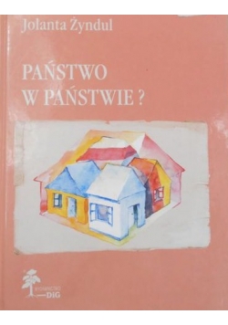 Państwo w państwie ?