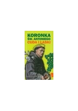 Koronka św. Antoniego Cuda i łaski