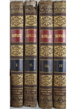 Słowacki tomy I do IV 1894r.