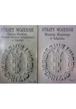 Straty wojenne, tom 1 i 3