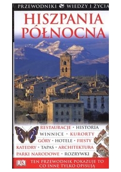 Hiszpania Północna : Przewodnik