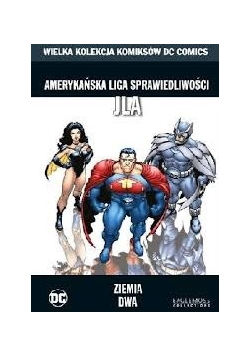 Amerykańska liga sprawiedliwości JLA Ziemia dwa