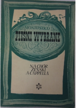 Pieśni wybrane na chór żeński a cappella, Tom VII