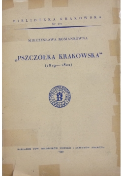 Pszczółka krakowska, 1939 r.