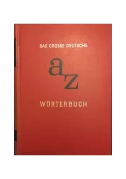 Grosses deutsches worterbuch