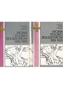 Wojna Polsko Bolszewicka 1919-1920, Tom I i II
