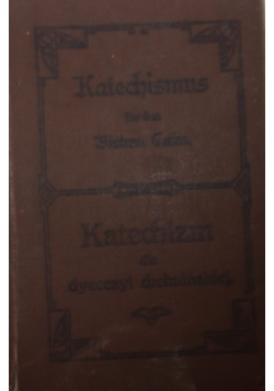 Katechismus der katholischen Religion,1911r.