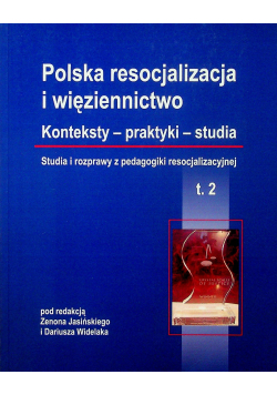 Polska resocjalizacja i więziennictwo