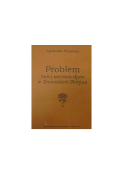 Problem hen i aoristos dyas w Enneadach Plotyna
