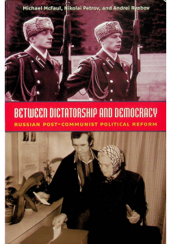 Between dictatorship and democracy