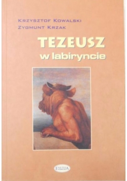 Tezeusz w labiryncie