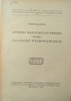 Andrzej Maksymilian Fredro wobec zagadnień wychowawczych, 1948 r.