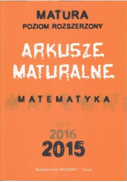 Matematyka. Arkusze Maturalne 2018 ZR