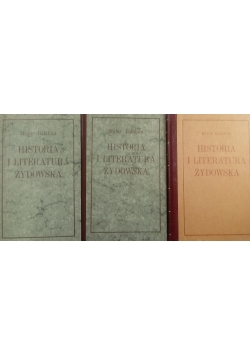 Historia i literatura Żydowska ,Tom I do III,Reprint 1925 r.