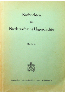 Nachrichten aus Niedersachsens Urgeschichte