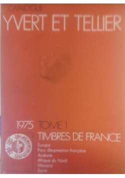 Catalogue de timbres-poste yvert et tellier tome 1