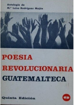 Poesia Revolucionaria Guatemalteca
