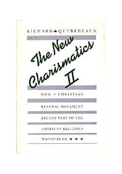 The New Charismatics II