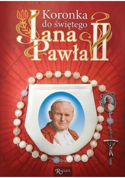 Koronka do św. Jana Pawła II