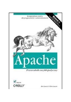 Apache. Przewodnik encyklopedyczny +CD