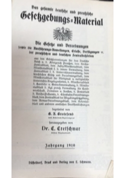 Das gesamte deutsche und preusische Gesetzgebungs-Material, 1910 r.