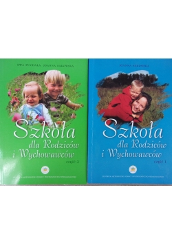 Szkoła dla Rodziców i wychowawców, Cz. I, II