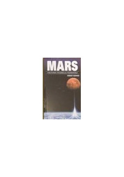 Mars. Historia podboju kosmosu