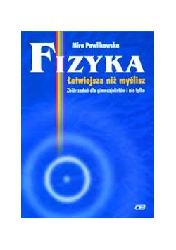 Fizyka, łaatwiejsza niż myślisz