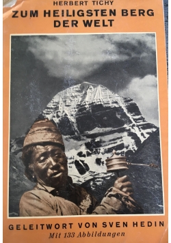 Zum Heiligsten Berg der Welt, 1937 r.