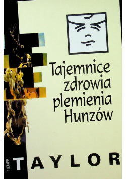 Tajemnica zdrowia plemienia hunzów
