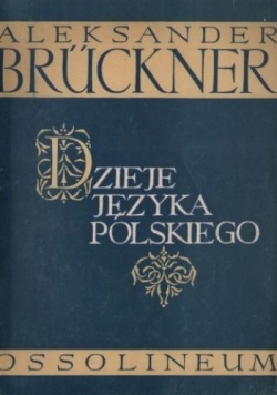 Dzieje Języka Polskiego
