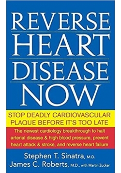 Reverse heart disease now