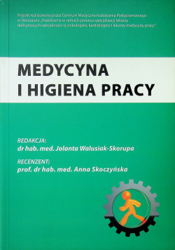 Medycyna i higiena pracy