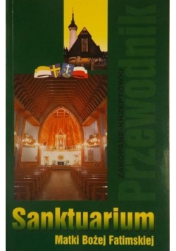 Sanktuarium Matki Bożej Fatimskiej w Zakopanem