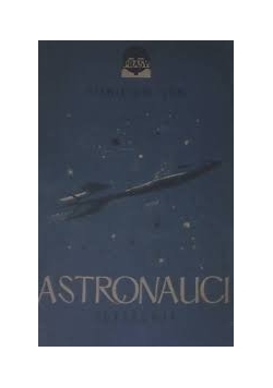 Astronauci, tom II