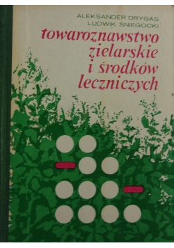 Towarzystwo zielarskie i środków leczniczych