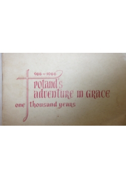Poland's adventure in grace