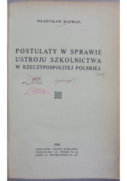 Postulaty w sprawie ustroju szkolnictwa w Rzeczypospolitej Polskiej, 1925r