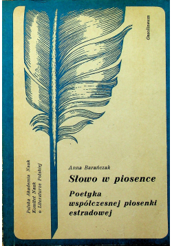 Słowo w piosence Poetyka współczesnej piosenki estradowej